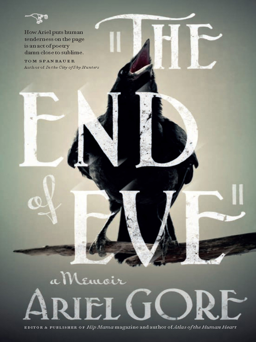 Title details for The End of Eve by Ariel Gore - Available